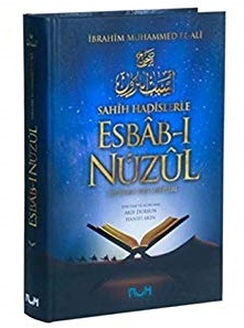 Sahih Hadislerle Esbabı Nüzül Ayetlerin İniş Sebepleri Sahih Hadislerle Esbabı Nüzül Ayetlerin İniş Sebepleri