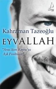 Eyvallah | Kahraman Tazeoğlu Eyvallah | Kahraman Tazeoğlu
