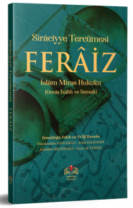 Feraiz İslam  Miras Hukuku Geniş İzahlı ve Şemalı Feraiz İslam  Miras Hukuku Geniş İzahlı ve Şemalı