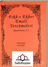 Fıkhı Ekber Emali Tercümeleri | Akaid Serisi - Ali Kara