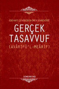 Gerçek Tasavvuf - Avariful Mearif
