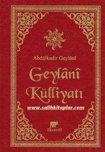 Geylani Külliyatı | Abdulkadir Geylani