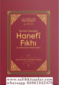 Sorulu Cevaplı Hanefi Fıkhı | Muhammed Aşık İlahi El-Berni Sorulu Cevaplı Hanefi Fıkhı | Muhammed Aşık İlahi El-Berni