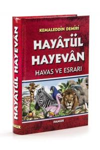 Hayatül Hayevan Havas ve Esrarı Ciltli Büyük Boy Hayatül Hayevan Havas ve Esrarı Ciltli Büyük Boy