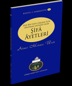 Her Bir Uzuv İçin Okunması Münasip Olan Şifa Ayetleri Her Bir Uzuv İçin Okunması Münasip Olan Şifa Ayetleri