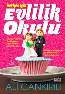 Herkes İçin Evlilik Okulu | Ali Çankırılı Herkes İçin Evlilik Okulu | Ali Çankırılı