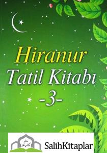 Hiranur Tatil Kitabı 3  | 14 Yaş ve Üzeri Hiranur Tatil Kitabı 3  | 14 Yaş ve Üzeri