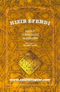 Hızır Efendi | Hayatı Sohbetleri ve Şiirleri Hızır Efendi | Hayatı Sohbetleri ve Şiirleri
