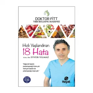 Hızlı Yaşlandıran 18 Hata