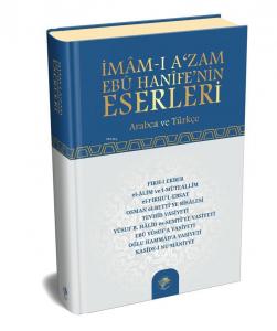 İmamı Azam Ebu Hanifenin Eserleri İmamı Azam Ebu Hanifenin Eserleri