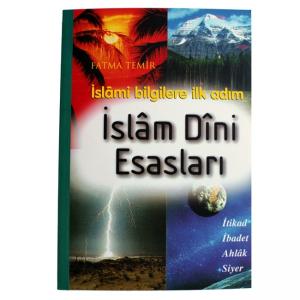 İslam Dini Esasları - Ciltli Kapak İslam Dini Esasları - Ciltli Kapak