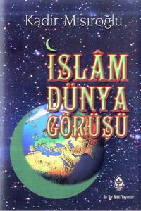 İslam Dünya Görüşü