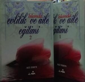 İslamda Evlilik ve Aile Eğitimi 2 Cilt Takım İslamda Evlilik ve Aile Eğitimi 2 Cilt Takım