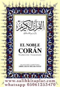 El Noble Corán Traducción Comentada; Kur'ân-ı Kerim ve İspanyolca Meâli El Noble Corán Traducción Comentada; Kur'ân-ı Kerim ve İspanyolca Meâli