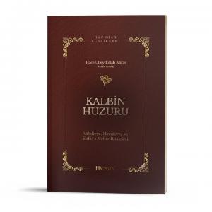 Kalbin Huzuru | Validiyye Havraiyye Enfası Nefise Risaleleri