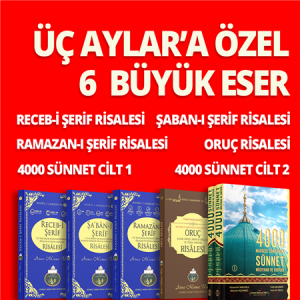 Üç Aylar Seti | Recep - Şaban - Ramazan - Oruç - 4000 Sünnet - PTT KARGO İLE GELİR