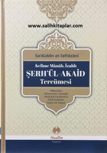 Kelime Manalı İzahlı | Şerhül Akaid Tercümesi Kelime Manalı İzahlı | Şerhül Akaid Tercümesi