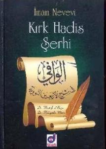 Kırk Hadis Şerhi Kırk Hadis Şerhi
