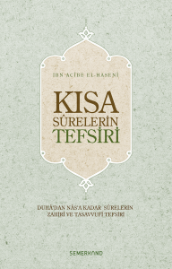 Kısa Surelerin Tefsiri | Ciltli Kapak Kısa Surelerin Tefsiri | Ciltli Kapak