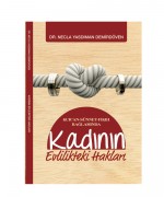 Kuran - Sünnet - Fıkıh Bağlamında | Kadının Evlilikteki Hakları Kuran - Sünnet - Fıkıh Bağlamında | Kadının Evlilikteki Hakları