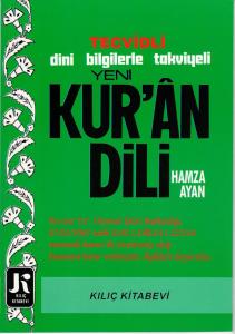 Kuran Dili Elifbası | Tecvidli Dini Bilgilerle Takviyeli