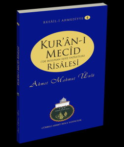 Kuranı Mecid Risale | Ahmet Mahmut Ünlü