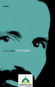 Mektuplar | Cahit Zarifoğlu Mektuplar | Cahit Zarifoğlu
