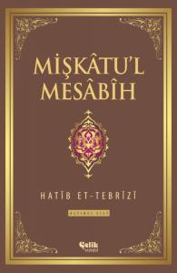 Mişkatul Mesabih 1.Cilt