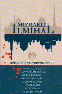 Mızraklı İlmihal  |   Risaleler ve Tercümeleri Mızraklı İlmihal  |   Risaleler ve Tercümeleri