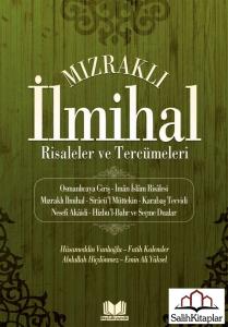 Mızraklı İlmihal Risaleler ve Tercümeleri Mızraklı İlmihal Risaleler ve Tercümeleri