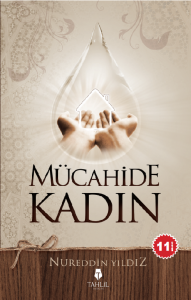 Mücahide Kadın Mücahide Kadın