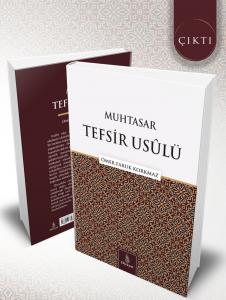 Muhtasar Tefsir Usulü Muhtasar Tefsir Usulü