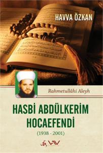 Mükellef İnsan Hasbi Abdülkerim Mükellef İnsan Hasbi Abdülkerim