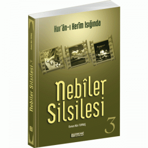 Nebiler Silsilesi -3- Osman Nuri Topbaş