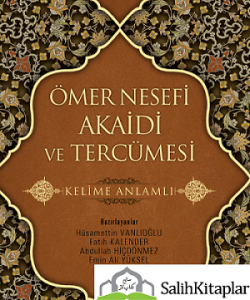 Ömer Nesefi Akaidi ve Tercümesi Kelime Anlamlı