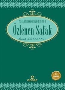 Özlenen Şafak | Ahmet Lütfi Kazancı