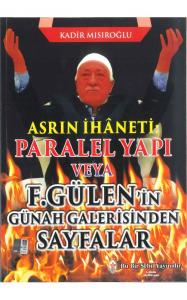 Paralel Yapı veya F.Gülen'in Günah Galerisinden Sayfalar