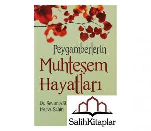 Peygamberlerin Muhteşem Hayatları Peygamberlerin Muhteşem Hayatları