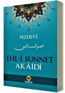 Ehli Sünnet Akaidi - Pezdevi