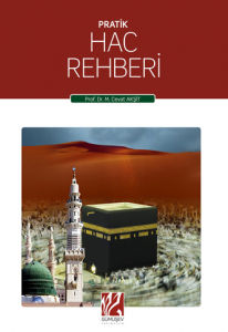 Pratik Hac Rehberi Pratik Hac Rehberi
