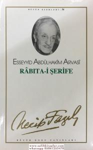 Rabıtaı Şerife  | Necip Fazıl Kısakürek Rabıtaı Şerife  | Necip Fazıl Kısakürek