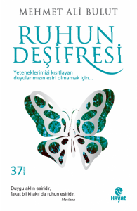 Ruhun Deşifresi Ruhun Deşifresi