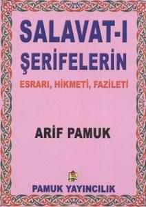 Salavatı Şerifelerin Esrarı Hikmeti Fazileti
