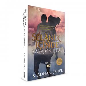 Selanik İçinde Sala Okunur Selanik İçinde Sala Okunur