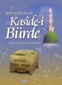 Şerh ve Havassı ile Kasidei Bürde