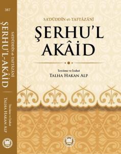 Şerhül Akaid - Sadüddin Taftazani