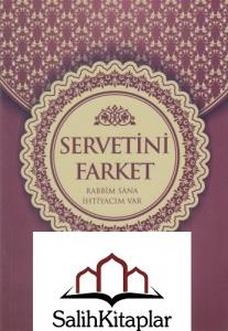 Servetini Farket | Rabbim Sana İhtiyacım Var Servetini Farket | Rabbim Sana İhtiyacım Var