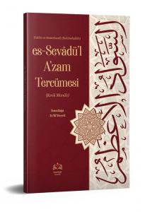 Sevadül Azam Tercümesi  Kırık Manalı Sevadül Azam Tercümesi  Kırık Manalı