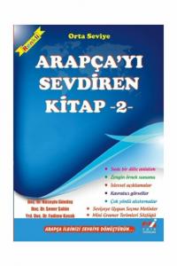 Arapçayı Sevdiren Kitap 2 Orta Seviye Arapçayı Sevdiren Kitap 2 Orta Seviye