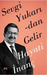 Sevgi Yukarıdan Gelir Sevgi Yukarıdan Gelir